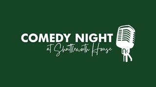 Comedy Night at Shuttleworth House - June